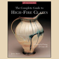 The Complete Guide to High-Fire Glazes