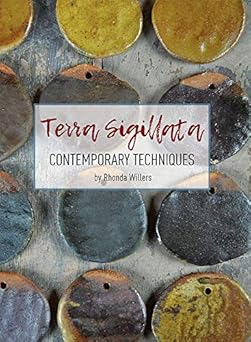 Terra Sigillata: Contemporary Techniques